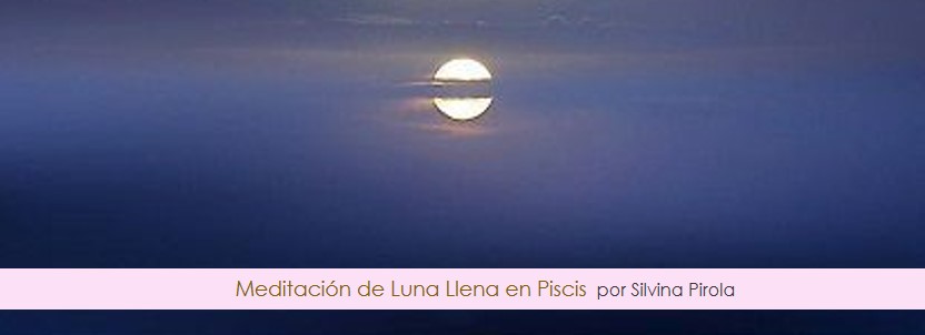 Meditación de Luna Llena en Piscis