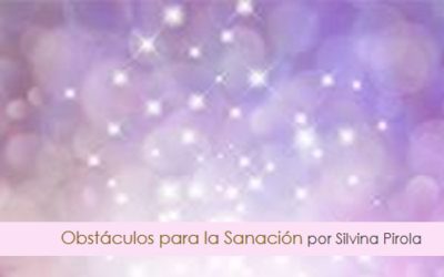 Obstáculos energéticos para la Sanación