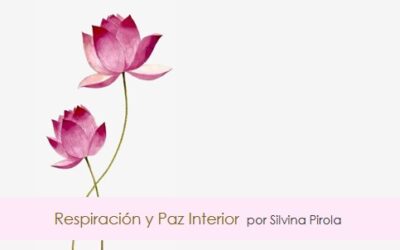 Respiración y actitud para la Paz Interior
