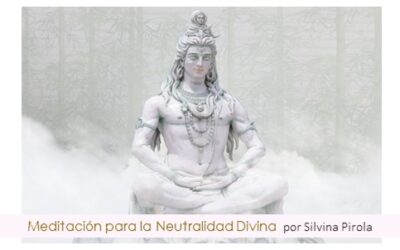 Meditación para la Neutralidad Divina