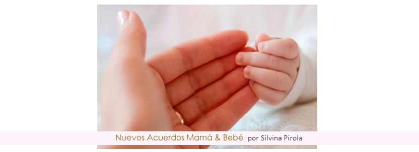 Nuevos Acuerdos entre Mamá y Bebé