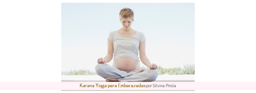 Karana Yoga para Embarazadas